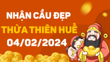 Dự đoán XSTTH 4/2/2024 – Dự đoán xổ số Thừa Thiên Huế 4/2/2024