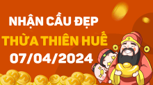 Dự đoán XSTTH 7/4/2024 – Dự đoán xổ số Thừa Thiên Huế 7/4/2024