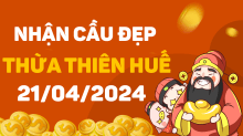 Dự đoán XSTTH 21/4/2024 – Dự đoán xổ số Thừa Thiên Huế 21/4/2024