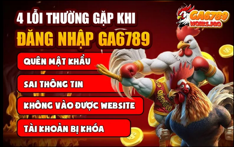 4 Lỗi thường gặp khi đăng nhập GA6789 4 Lỗi thường gặp khi đăng nhập GA6789