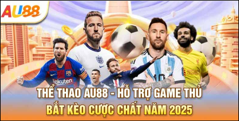 Thể Thao AU88 – Hệ thống cá cược hiện đại và uy tín hàng đầu
