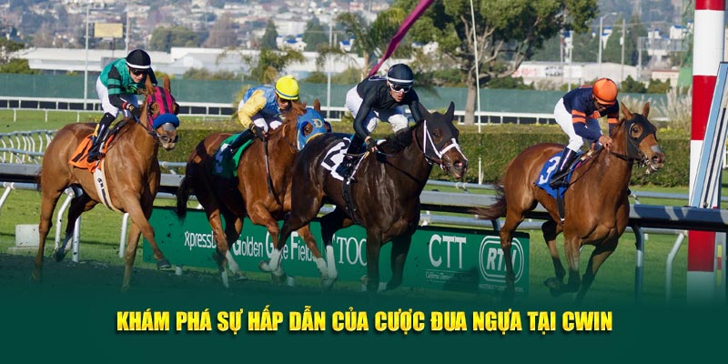 Khám phá sự hấp dẫn của cược đua ngựa tại Cwin05