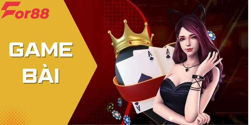  Game bài For88 dành cho người mới bắt đầu cần biết gì?