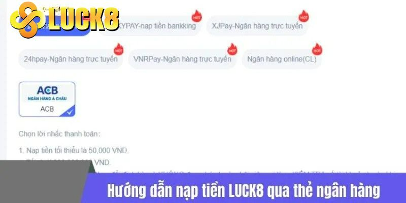 Những phương thức nạp tiền Luck8 anh em tin dùng nhất Những phương thức nạp tiền Luck8 anh em tin dùng nhất