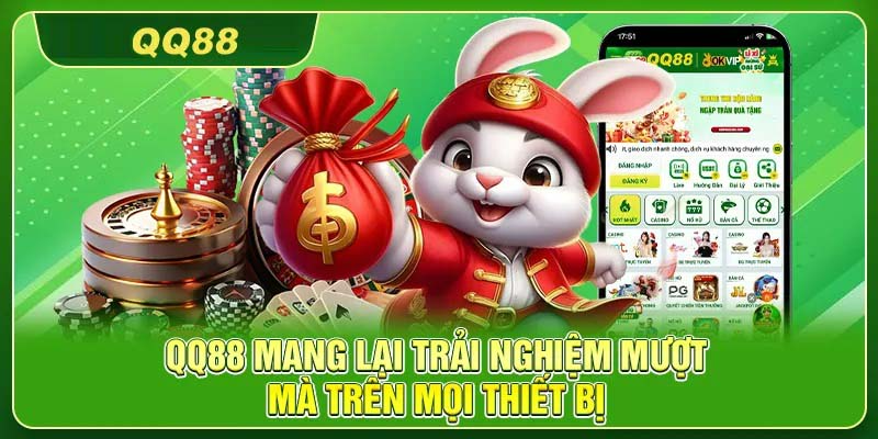 Lý do QQ88 trở thành lựa chọn hàng đầu