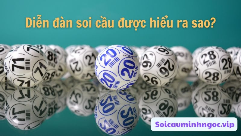 Diễn đàn soi cầu minh ngọc dự đoán cầu lô được xem là một cộng đồng trực tuyến  Diễn đàn soi cầu minh ngọc dự đoán cầu lô được xem là một cộng đồng trực tuyến