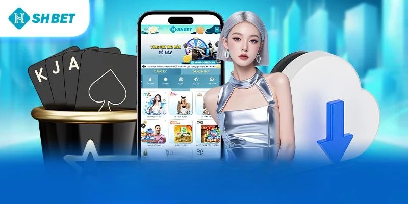 Lý do nên tải app SHBET về điện thoại  Lý do nên tải app SHBET về điện thoại