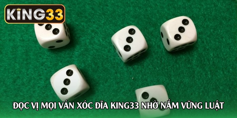 Đọc vị mọi ván xóc đĩa king33 nhờ nắm vững luật Đọc vị mọi ván xóc đĩa king33 nhờ nắm vững luật