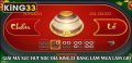 Xóc đĩa king33 – Đấu trường cảm xúc cho anh em yêu thích trò chơi