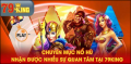 Chơi game nổ hũ 79King - Cơ hội trúng lớn không giới hạn